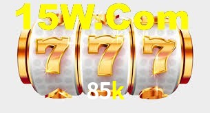 85k