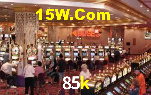 85k bet