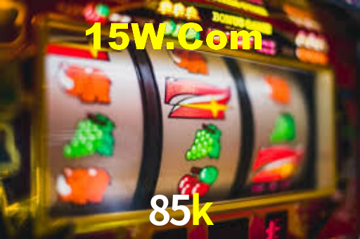 85k,85k bet