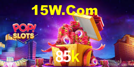 85k,85k bet